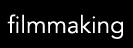 Filmmaking